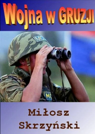 Moskwa i konflikt z Gruzją 2008.
