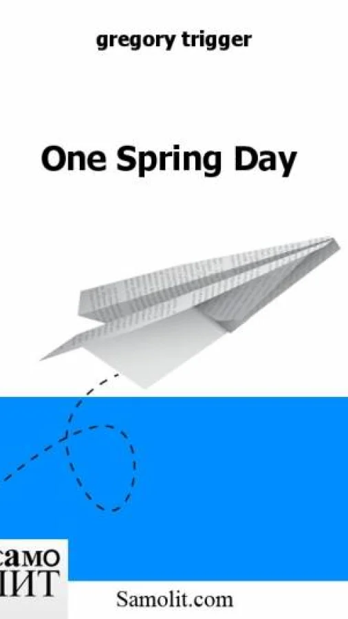 One Spring Day