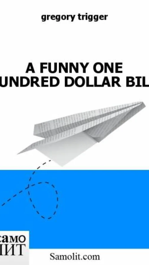 A FUNNY ONE HUNDRED DOLLAR BILL
