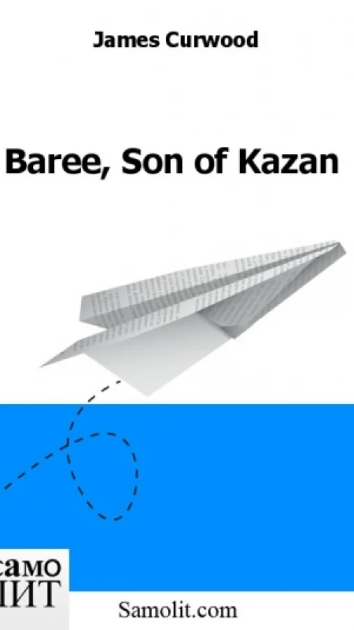 Baree, Son of Kazan