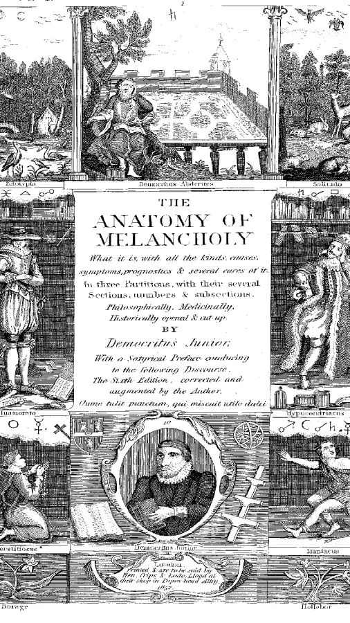 The Anatomy of Melancholy