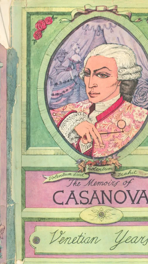 The Memoirs of Jacques Casanova de Seingalt, 1725-1798. Complete