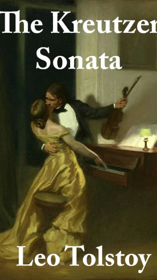 The Kreutzer Sonata and Other Stories