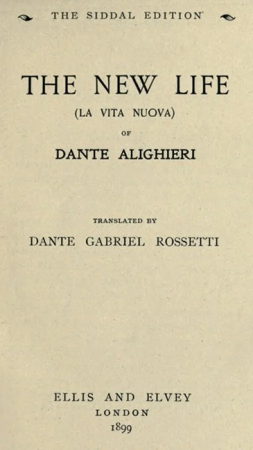 The New Life (La Vita Nuova)