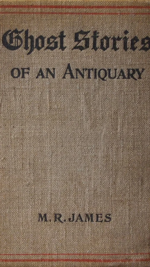 Ghost Stories of an Antiquary